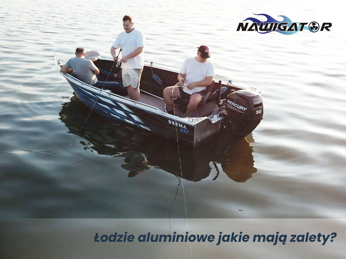 Łodzie aluminiowe: zalety i zastosowania